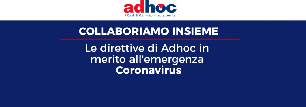 Le direttive di Adhoc in merito all'emergenza Coronavirus
