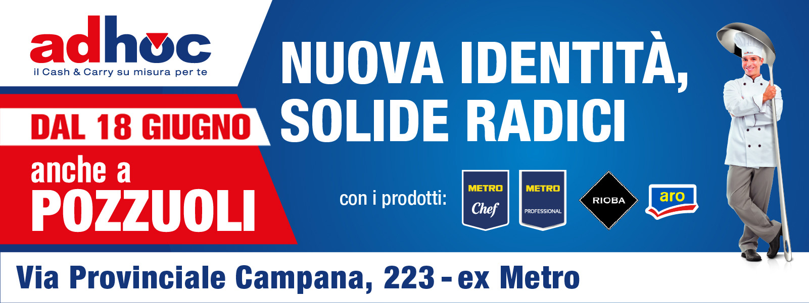 Nuova apertura Adhoc Cash & Carry, Pozzuoli (Napoli)
