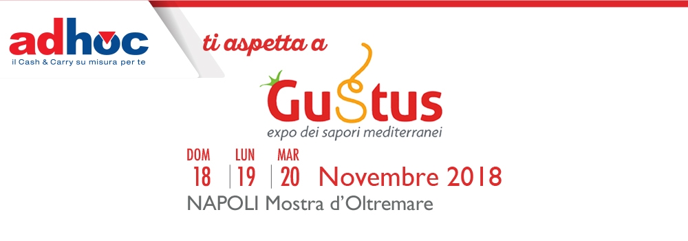 Adhoc ti aspetta a Gustus 2018